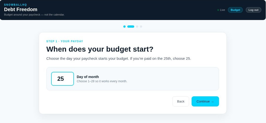 SnowballHQ payday setup screen allowing a budget to start on the user's payday
